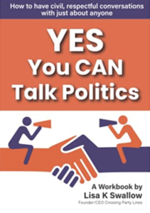 Yes You Can Talk Politics